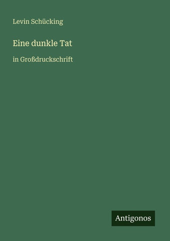 Eine dunkle Tat