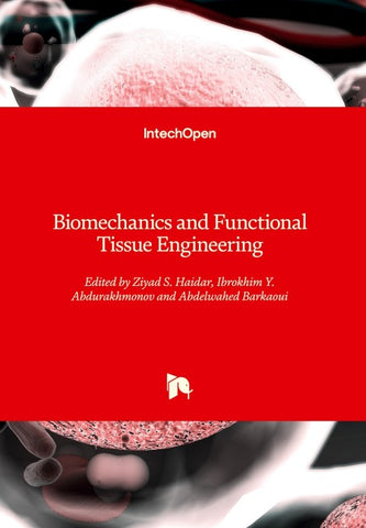 Biomechanics and Functional Tissue Engineering