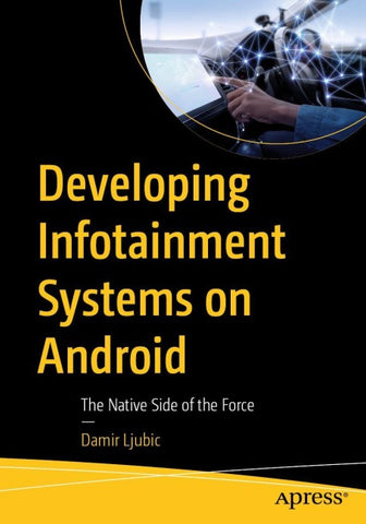 Developing Infotainment Systems on Android