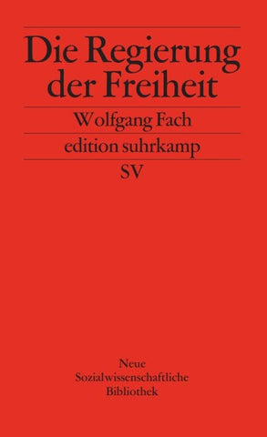 Die Regierung der Freiheit