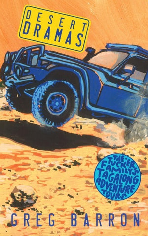 Desert Dramas