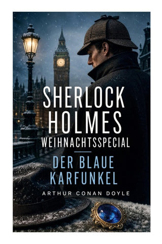 Sherlock Holmes Weihnachtsspecial - Der blaue Karfunkel