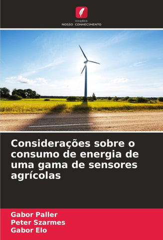 Considerações sobre o consumo de energia de uma gama de sensores agrícolas