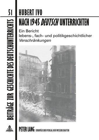 Nach 1945 «Deutsch» unterrichten