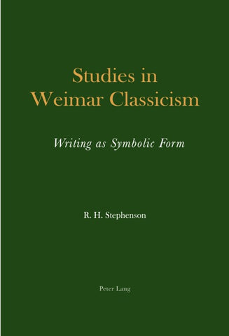 Studies in Weimar Classicism