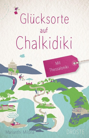 Glücksorte auf Chalkidiki. Mit Thessaloniki