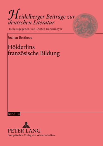 Hölderlins französische Bildung