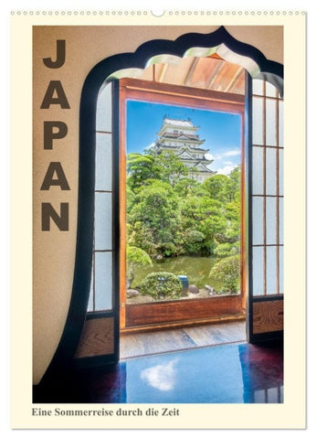 Japan - eine Sommerreise durch die Zeit (Wandkalender 2027 DIN A2 hoch), CALVENDO Monatskalender