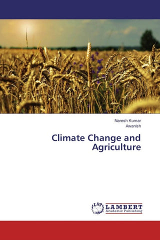 Climate Change and Agriculture