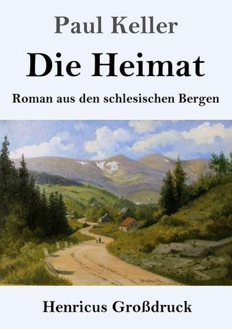 Die Heimat (Großdruck)