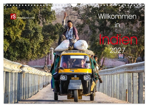 Willkommen in Indien 2027 (Wandkalender 2027 DIN A3 quer), CALVENDO Monatskalender