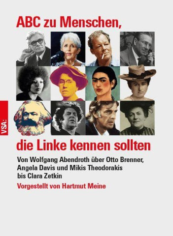 ABC zu Menschen, die Linke kennen sollten