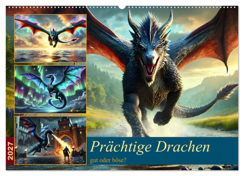 Prächtige Drachen, gut oder böse? (Wandkalender 2027 DIN A2 quer), CALVENDO Monatskalender