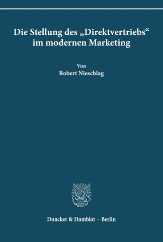 Die Stellung des "Direktvertriebs" im modernen Marketing.