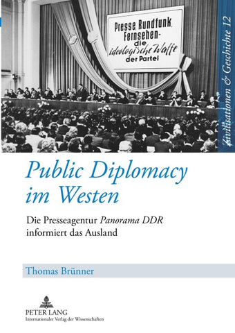 Public Diplomacy im Westen