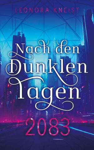 Nach den Dunklen Tagen