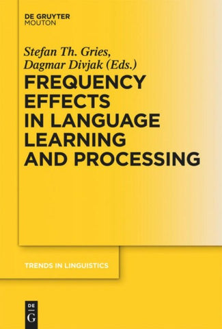 Frequency Effects in Language Learning and Processing