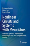 Nonlinear Circuits and Systems with Memristors
