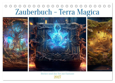 Zauberbuch - Terra Magica (Tischkalender 2027 DIN A5 quer), CALVENDO Monatskalender