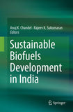 Sustainable Biofuels Development in India