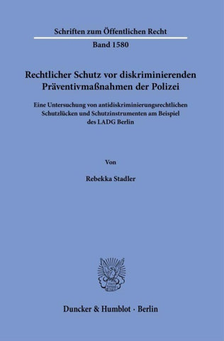 Rechtlicher Schutz vor diskriminierenden Präventivmaßnahmen der Polizei