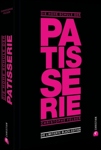 Die hohe Schule der Patisserie