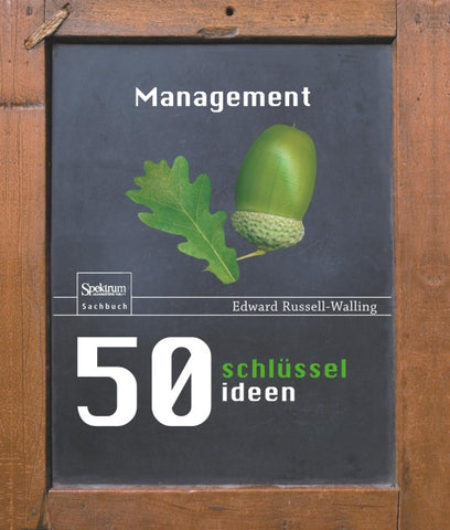 50 Schlüsselideen Management