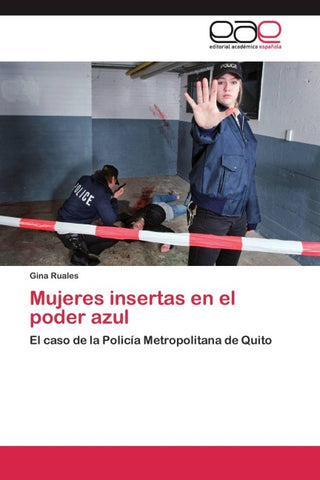 Mujeres insertas en el poder azul