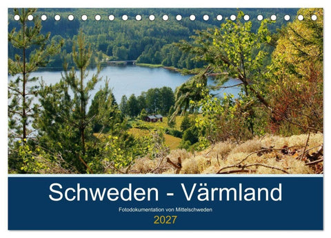 Schweden - Värmland (Tischkalender 2027 DIN A5 quer), CALVENDO Monatskalender