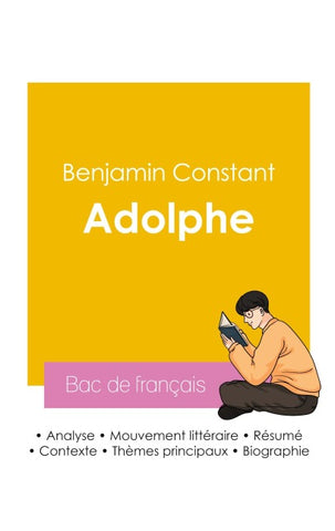 Réussir son Bac de français 2026 : Analyse du roman Adolphe de Benjamin Constant