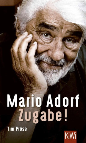 Mario Adorf. Zugabe!