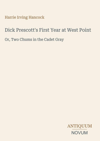 Dick Prescott's First Year at West Point