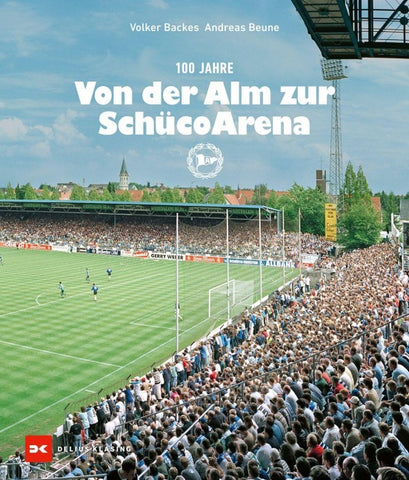 Von der Alm zur Schüco-Arena