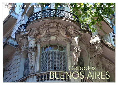 Geliebtes Buenos Aires (Tischkalender 2027 DIN A5 quer), CALVENDO Monatskalender