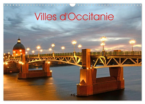 Villes d'Occitanie (Calendrier mural 2027 DIN A3 vertical), CALVENDO calendrier mensuel