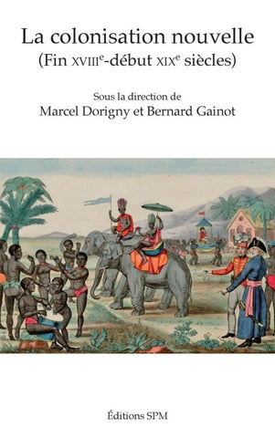 La colonisation nouvelle