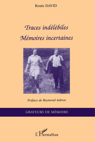 Traces indélébiles