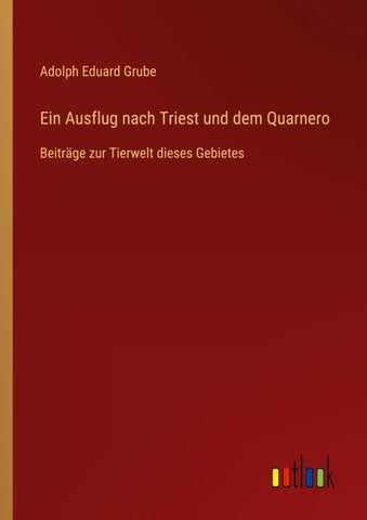 Ein Ausflug nach Triest und dem Quarnero