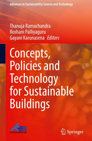 Concepts, Policies and Technology for Sustainable Buildings