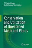 Conservation and Utilization of Threatened Medicinal Plants