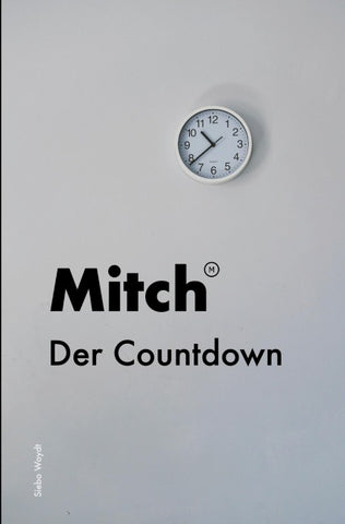 Mitch - Der Countdown
