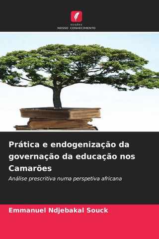 Prática e endogenização da governação da educação nos Camarões
