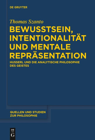 Bewusstsein, Intentionalität und mentale Repräsentation