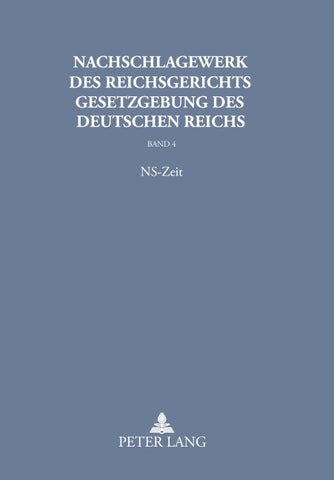 Nachschlagewerk des Reichsgerichts – Gesetzgebung des Deutschen Reichs