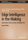 Edge Intelligence in the Making