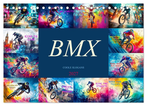 BMX - Coole Slogans (Tischkalender 2027 DIN A5 quer), CALVENDO Monatskalender