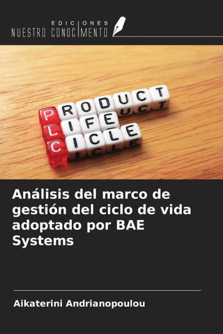 Análisis del marco de gestión del ciclo de vida adoptado por BAE Systems