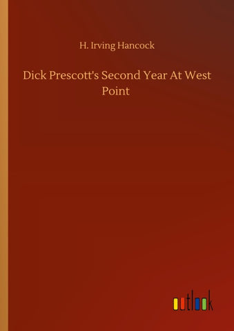 Dick Prescott's Second Year At West Point