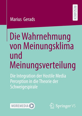 Die Wahrnehmung von Meinungsklima und Meinungsverteilung