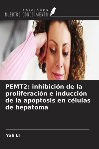 PEMT2: inhibición de la proliferación e inducción de la apoptosis en células de hepatoma